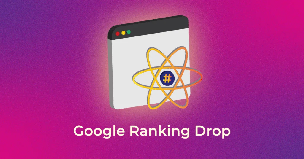 Reasons for drop in google ranking in serp